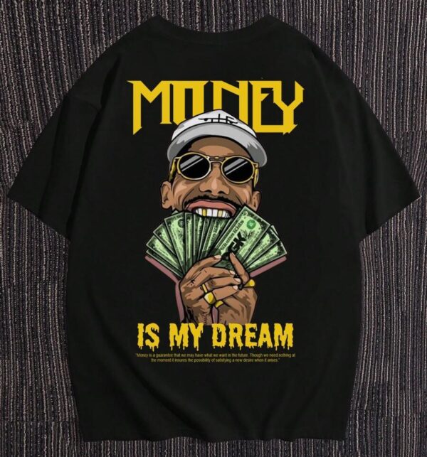 Money is my Dream Oversized T-Shirt for Men - Image 3